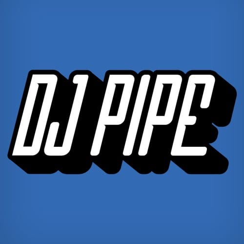 DJ Pipe