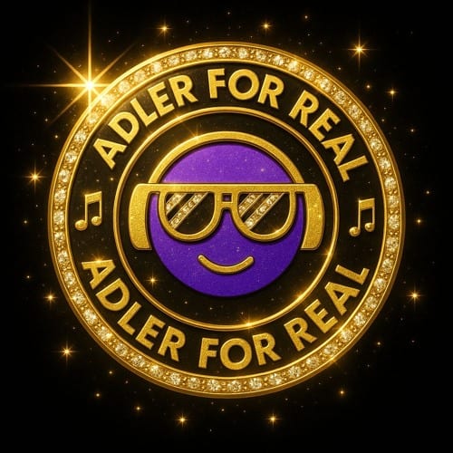 ADLER FOR REAL